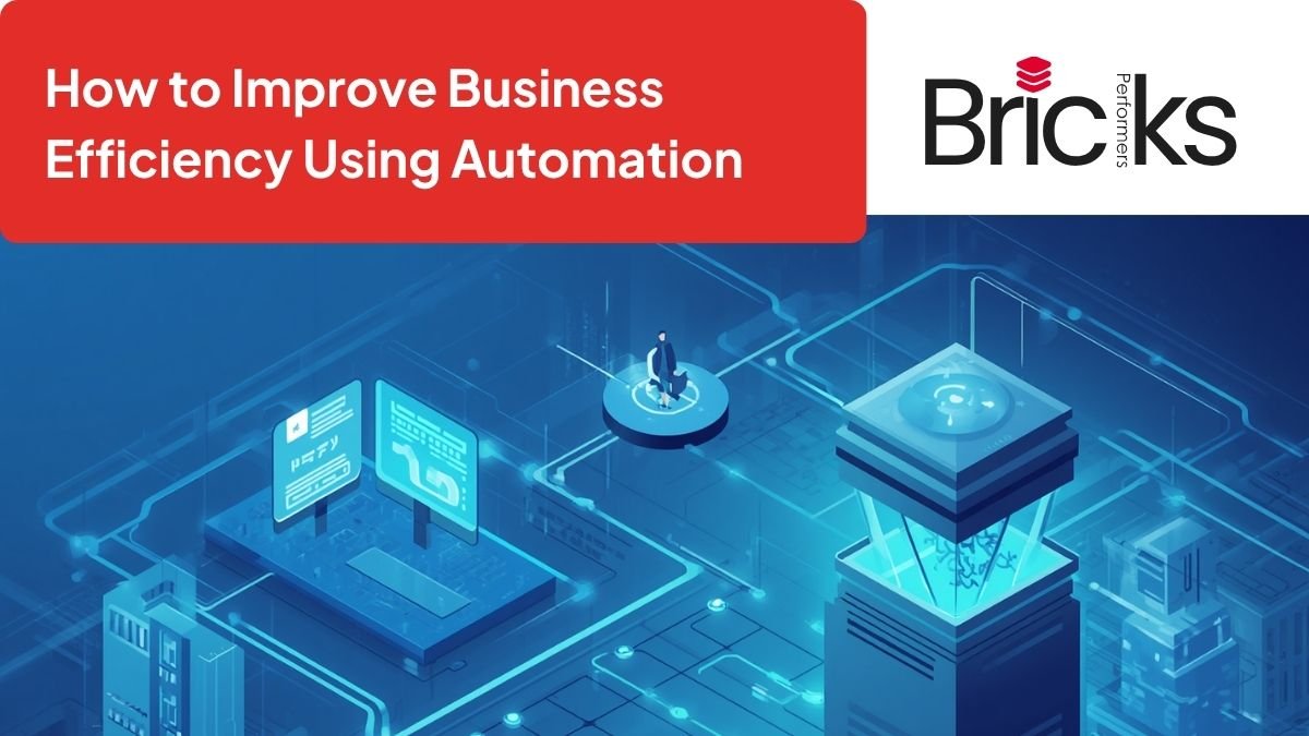 How to Improve Business Efficiency Using Automation